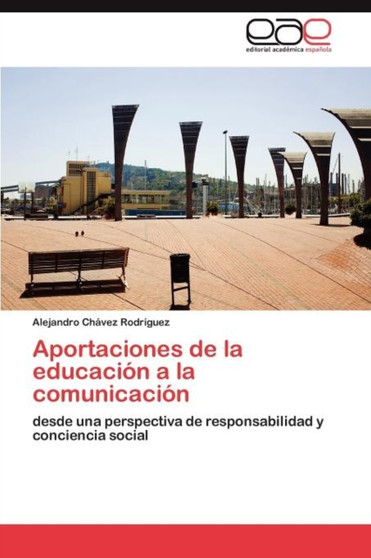 Aportaciones de la educacion a la comunicacion