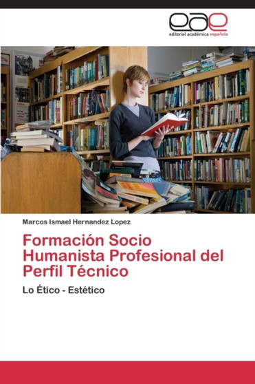Formacion Socio Humanista Profesional del Perfil Tecnico