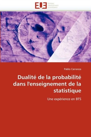 Dualit de la Probabilit Dans l''enseignement de la Statistique