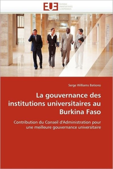 La Gouvernance Des Institutions Universitaires Au Burkina Faso