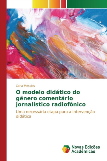 O modelo didatico do genero comentario jornalistico radiofonico