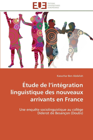 tude de L Int gration Linguistique Des Nouveaux Arrivants En France