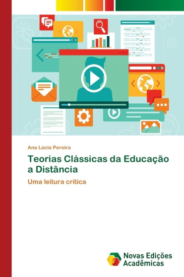 Teorias Classicas da Educacao a Distancia