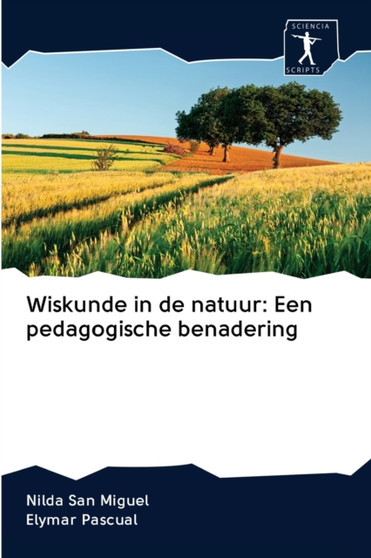 Wiskunde in de natuur : Een pedagogische benadering