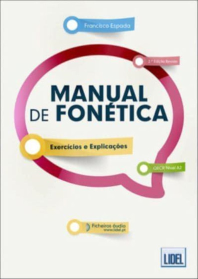 Manual de fonetica : Manual de Fonetica - Exercicios e Explicaco`es (2a E