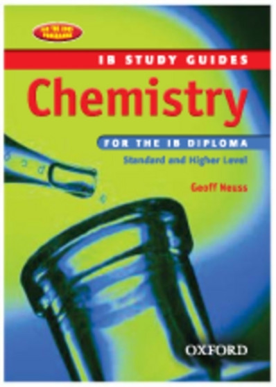 IB Study Guide: Chemistry : Study Guide