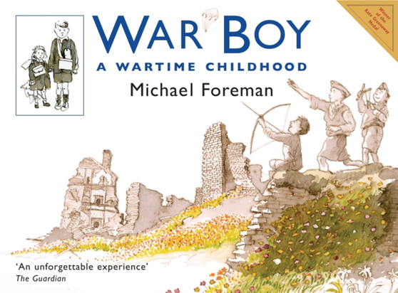 War Boy : A Wartime Childhood
