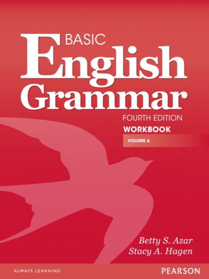 Basic English Grammar Workbook A