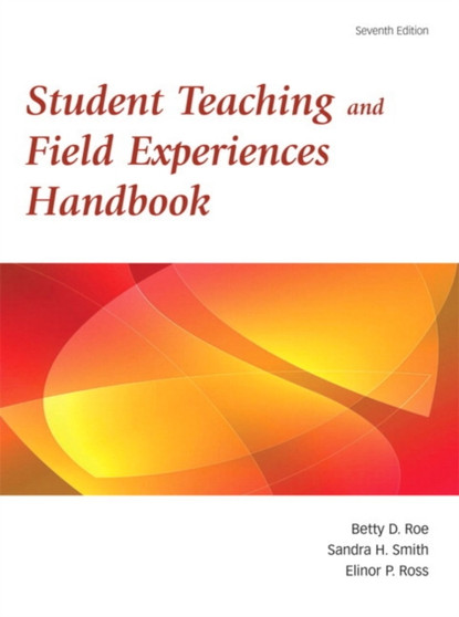 Student Teaching and Field Experience Handbook