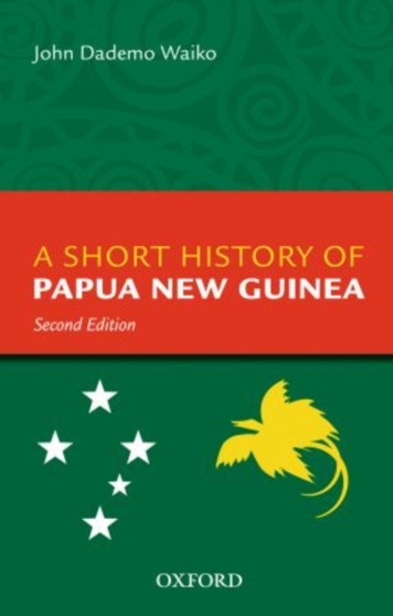A Short History Of Papua New Guinea
