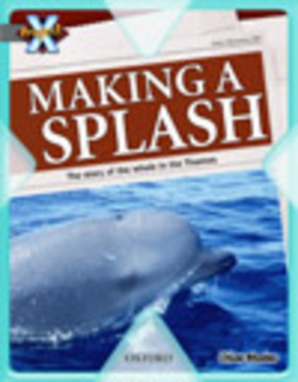 Project X: in the News: Making a Splash