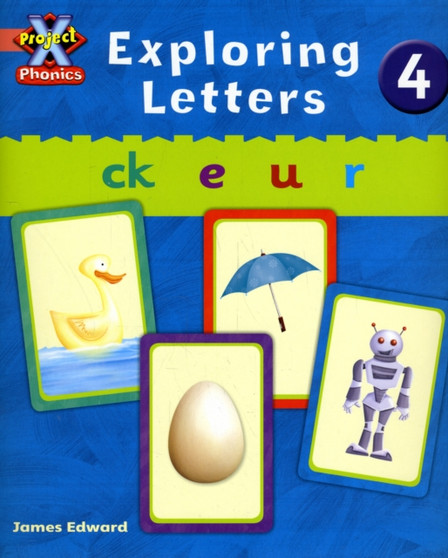 Project X Phonics Pink: Exploring Letters 4