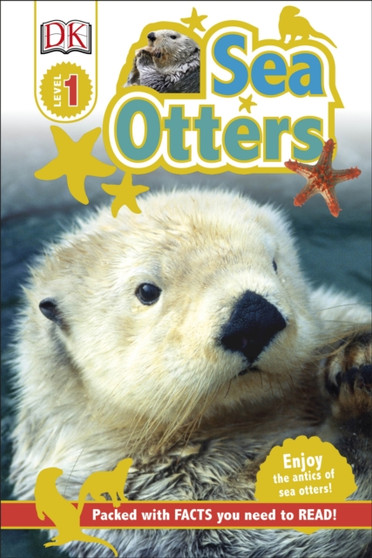 Sea Otters : Enjoy the Antics of Sea Otters!