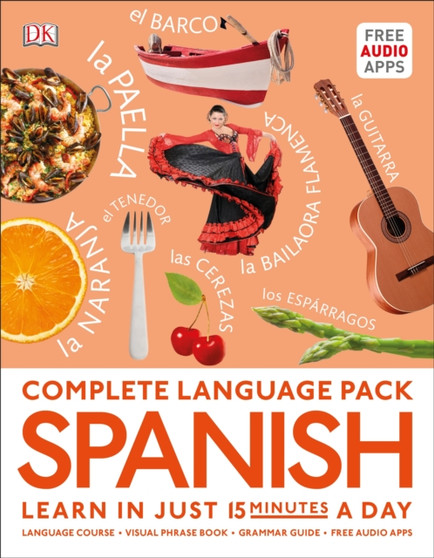 Complete Language Pack Spanish : Learn in just 15 minutes a day