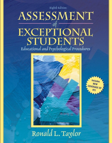Assessment of Exceptional Students : Educational and Psychological Procedures: United States Edition