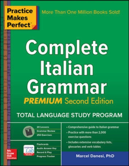 Practice Makes Perfect: Complete Italian Grammar, Premium Second Edition