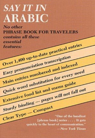 Say it in Arabic : Colloquial Egyptian Say it in Arabic : Colloquial Egyptian