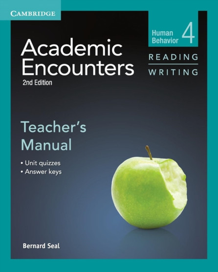 Academic Encounters Level 4 Teacher's Manual Reading and Writing : Human Behavior