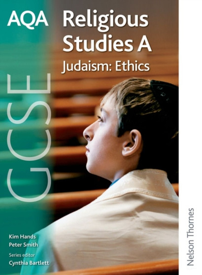 AQA GCSE Religious Studies A: Judaism Ethics