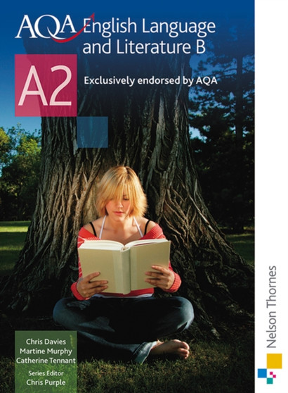AQA English Language and Literature B A2