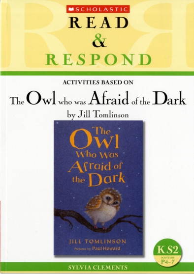 The Owl Who Was Afraid of the Dark : Teacher Resource