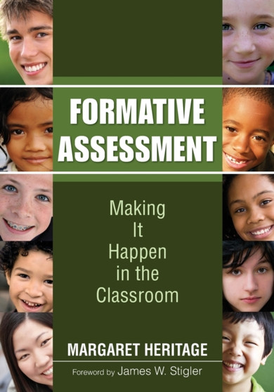 Formative Assessment : Making It Happen in the Classroom