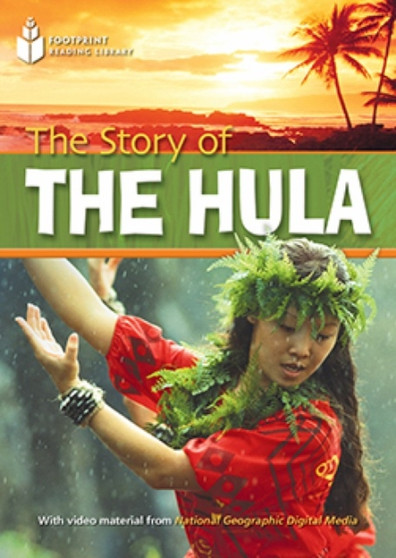 The Story of the Hula : Footprint Reading Library 800
