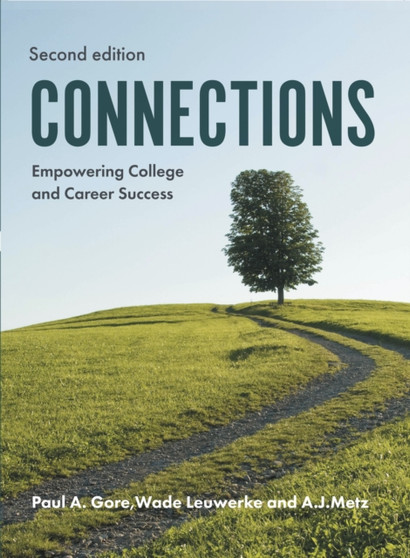 Connections : Empowering College and Career Success