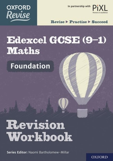 Oxford Revise: Edexcel GCSE (9-1) Maths Foundation Revision Workbook : Get Revision with Results