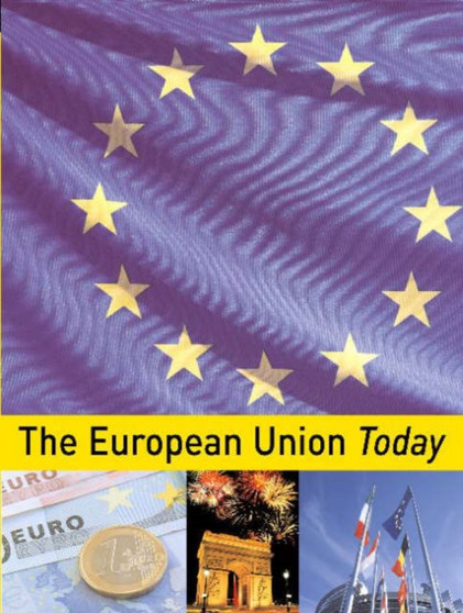 The European Union Today