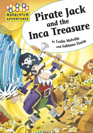 Hopscotch: Adventures: Pirate Jack and the Inca Treasure