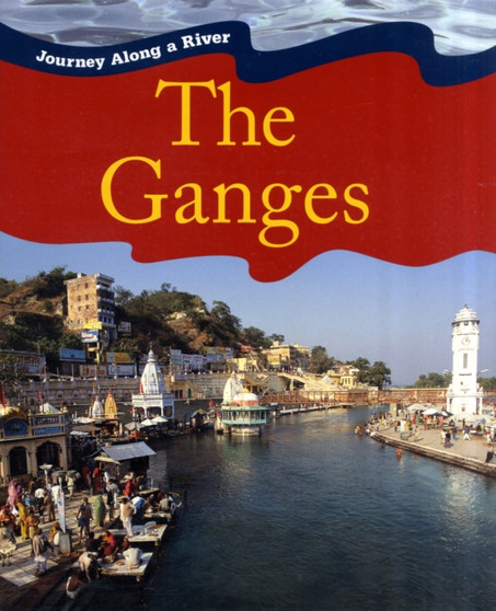 Journey Along a River: Ganges