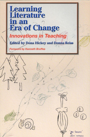 Learning Literature in an Era of Change : Innovations in Teaching