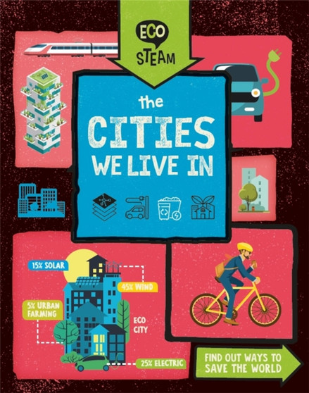 Eco STEAM: The Cities We Live In
