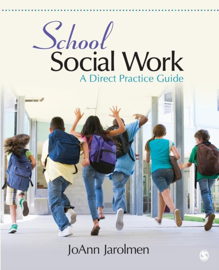 School Social Work : A Direct Practice Guide