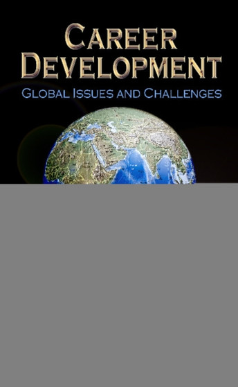 Career Development : Global Issues & Challenges