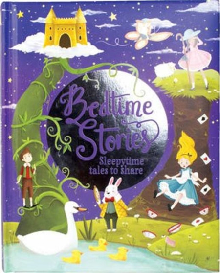 Bedtime Stories : Sleepytime Tales to Share