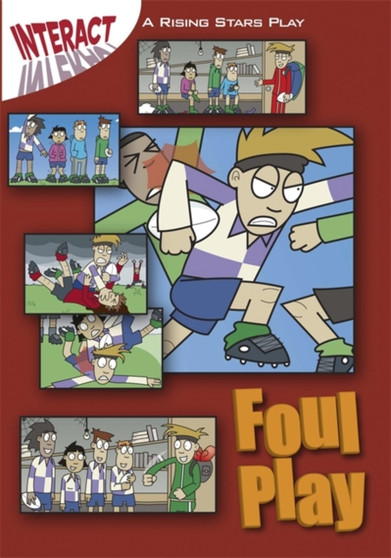 Interact: Foul Play