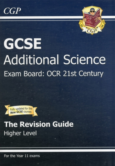 GCSE Additional Science OCR 21st Century Revision Guide - Higher (with Online Edition) (A*-G Course)