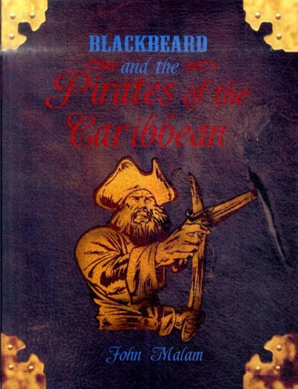 Blackbeard and the Pirates of the Caribbean