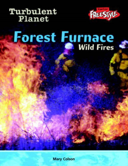 Forest Furnace : Wild Fires