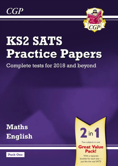 New KS2 Maths and English SATS Practice Papers Pack (for the tests in 2018 and beyond) - Pack 1