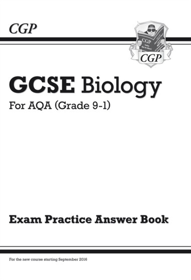 GCSE Biology AQA Answers (for Exam Practice Workbook) - Higher
