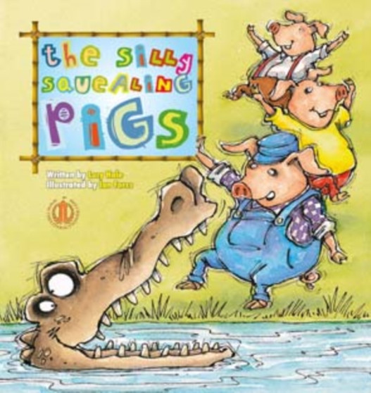 Three Silly Squealing Pigs