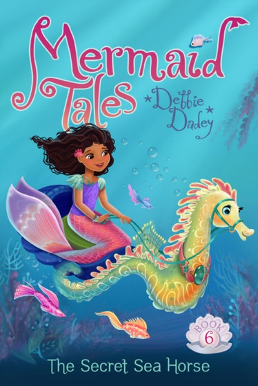 The Secret Sea Horse : 6