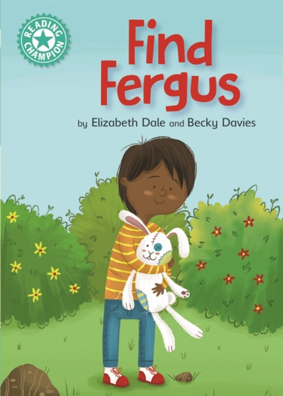 Reading Champion: Find Fergus : Independent Reading Turquoise 7
