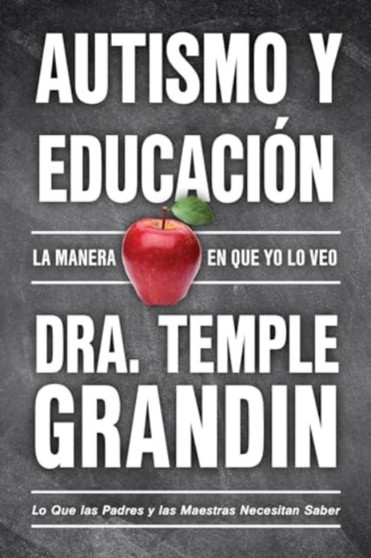 Autismo y educacion : la manera en que yo lo veo