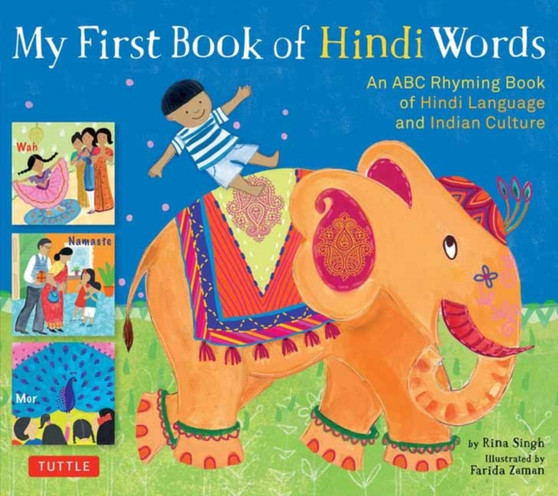 My First Book of Hindi Words : An ABC Rhyming Book of Hindi Language and Indian Culture