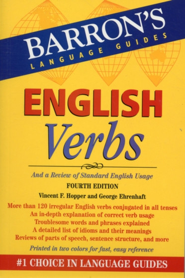 English Verbs : And a Review of Standard English Usage