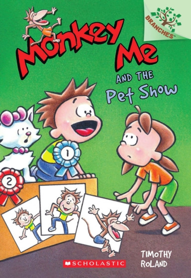 Monkey Me and the Pet Show: A Branches Book (Monkey Me #2) : 2